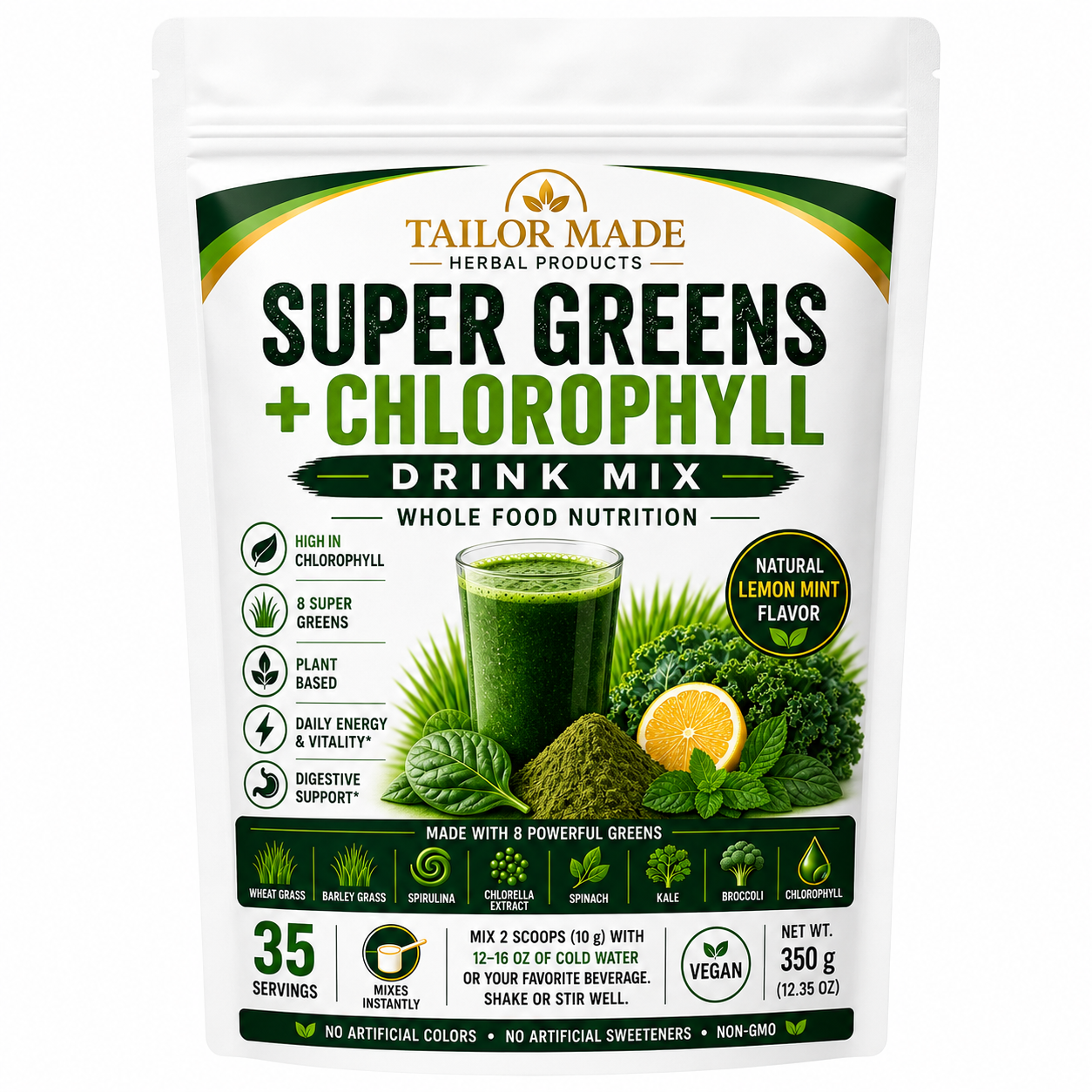 A stand-up pouch of Tailor Made Herbal Products Super Greens + Chlorophyll Drink Mix in natural lemon mint flavor. The white packaging features green and black text, a green glass of mixed drink, and illustrations of various green vegetables and an orange slice.